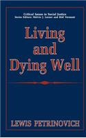 Living and Dying Well