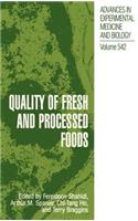 Quality of Fresh and Processed Foods