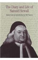 The Diary and Life of Samuel Sewall