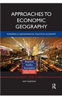 Approaches to Economic Geography