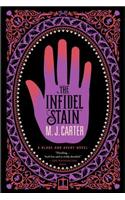 The Infidel Stain: (Blake and Avery)