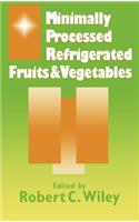 Minimally Processed Refrigerated Fruits & Vegetables