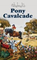 Pony Cavalcade