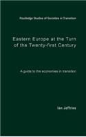 Eastern Europe at the Turn of the Twenty-First Century