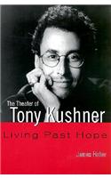 The Theater of Tony Kushner