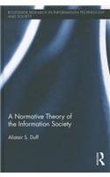 Normative Theory of the Information Society