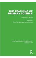 The Teaching of Primary Science