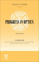 Progress in Optics: Volume 69