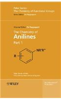 Chemistry of Anilines, Part 1