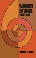 Introduction to Non-linear Differential and Integral Equations