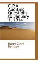 C.P.A. Auditing Questions to January 1, 1914