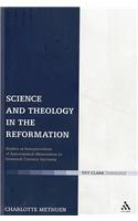 Science and Theology in the Reformation