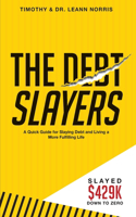 Debt Slayers