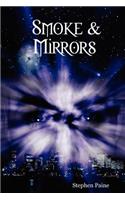 Smoke & Mirrors
