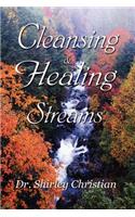 Cleansing and Healing Streams