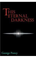 This Eternal Darkness