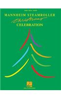 Mannheim Steamroller - Christmas Celebration