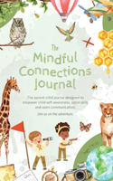Mindful Connections Journal