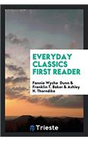 Everyday Classics First Reader