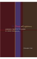 The Power of Legitimacy