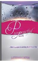 Purposeful Pain
