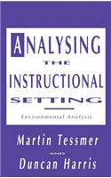 Analysing the Instructional Setting