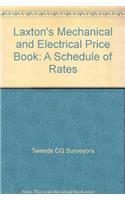 Laxton's Mechanical and Electrical Price Book: A Schedule of Rates