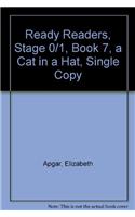 Ready Readers, Stage 0/1, Book 7, a Cat in a Hat, Single Copy