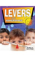 Levers in My Makerspace