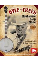 Kyle Creed: Clawhammer Banjo Master