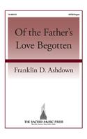 Of the Father's Love Begotten