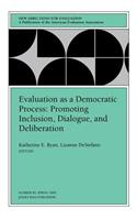 Evaluation as a Democratic Process