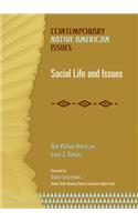 Social Life and Issues