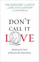 Don't Call it Love