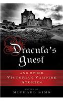 Dracula's Guest: A Connoisseur's Collection of Victorian Vampire Stories