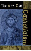 The A to Z of Catholicism