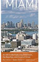 Miami Architecture