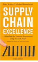 Supply Chain Excellence: A Handbook for Dramatic Improvement
