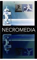 Necromedia