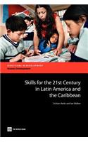 Skills for the 21st Century in Latin America and the Caribbean