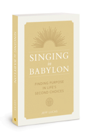 Singing in Babylon