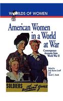 American Women in a World at War