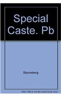 A Special Caste: Tamil Women of Sri Lanka