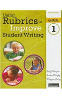 Using Rubrics to Improve Student Writing