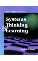 The Complete Guide to Systems Thinking and Learning