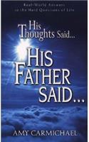 His Thoughts Said, His Father Said