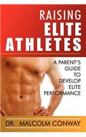 Raising Elite Athletes