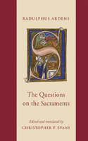 The the Questions on the Sacraments