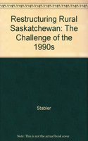 Restructuring Rural Saskatchewan