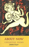 About Now: Collected Poems